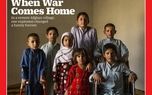 جلد مجله تایم:”وقتی جنگ به خانه می‌آید” +عکس